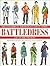 Battledress: The Uniforms of the World's Great Armies 1700 to the present