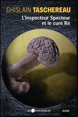 L'Inspecteur Specteur et le curé Ré