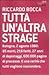 Tutta un'altra strage by Riccardo Bocca