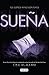 Sueña (La cazadora de sueños, #1)