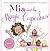 Mia and the Magic Cupcakes