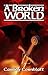 A Broken World by Cassidy Cornblatt