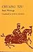 Chuang Tzu: Basic Writings