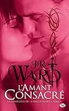 L'amant consacré by J.R. Ward