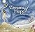 Dreams of Hope - a Bedtime Lullaby