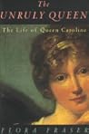 The Unruly Queen:...
