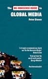 The No-Nonsense Guide to Global Medida by Peter Steven
