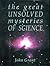 The Great Unsolved Mysteries of Science