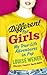 Different for Girls: A Girl...