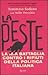 La peste. La mia battaglia contro i rifiuti della politica it... by Tommaso Sodano