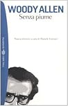 Senza piume by Woody Allen