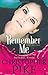 The Return Part II & The Last Story (Remember Me, #2-3)