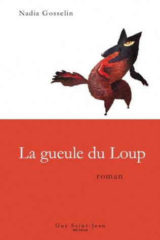 La gueule du Loup (Paperback)