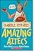 Amazing Aztecs by Terry Deary