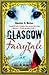 Glasgow Fairytale by Alastair D. McIver