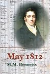 May 1812 by M.M. Bennetts