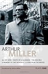 Miller Plays by Arthur Miller