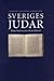 Sveriges judar: Deras historia, tro och traditioner (Swedish Edition)