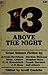 13 Above the Night