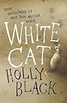 White Cat by Holly Black