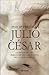 Julio Cesar by Philip Freeman