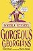 The Gorgeous Georgians (Horrible Histories) by Terry Deary