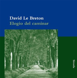 Elogio del caminar
