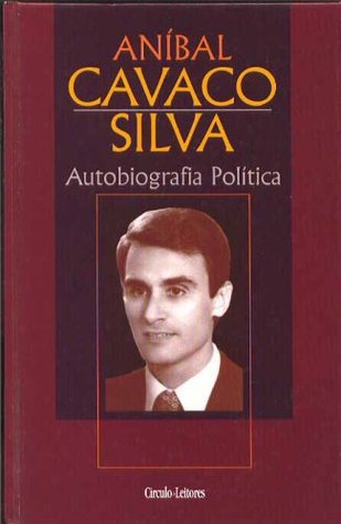 Aníbal Cavaco Silva: Autobiografia Politica (Hardcover)