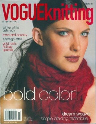 Vogue Knitting International, Holiday 2006 Issue