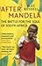 After Mandela by Alec Russell
