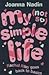 My (Not So) Simple Life (Ra...