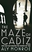 The Maze of Cadiz