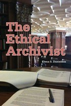 The Ethical Archivist (Paperback)