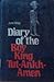 Diary of the Boy King, Tut-...