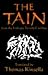 The Táin: from the Irish epic Táin Bó Cuailnge