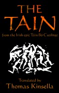 The Táin: from the Irish epic Táin Bó Cuailnge