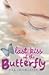 Last Kiss of the Butterfly