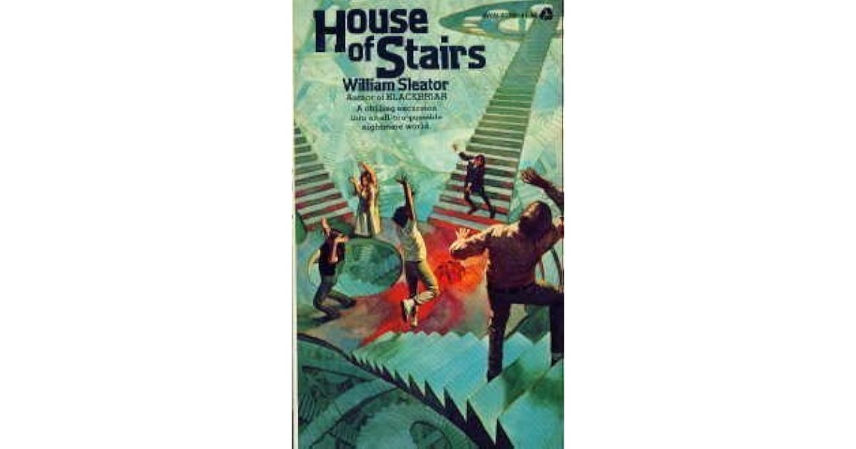 House of Stairs by William Sleator