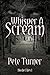 Whisper A Scream: Noche Fil...