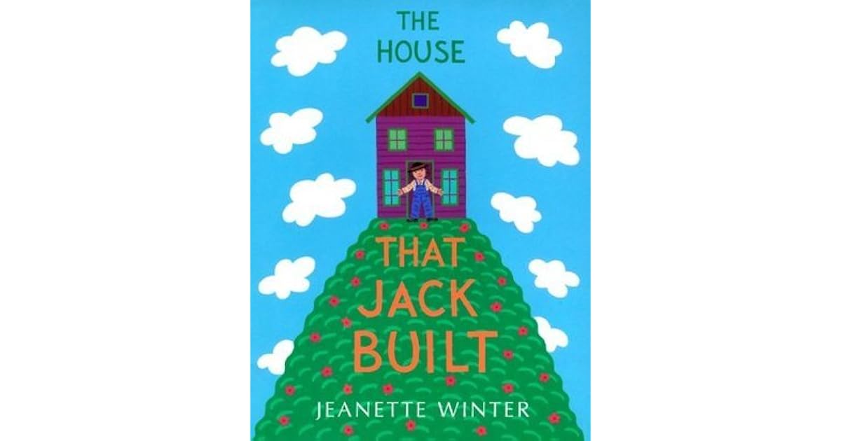 The House That Jack Built by Winter