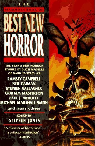 Best New Horror 7 (The Mammoth Book of Best New Horror, #7)