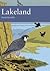 Lakeland (New Naturalist, #92)