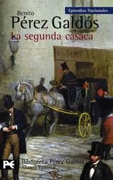 La segunda casaca (Episodios Nacionales, Segunda Serie, #3)