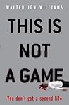 This is Not a Game