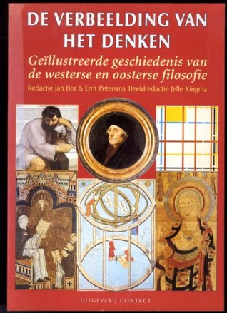 De verbeelding van het denken: Geïllustreerde geschiedenis van de westerse en oosterse filosofie (Paperback)