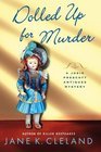 Dolled Up for Murder (Josie Prescott Antiques Mystery, #7)