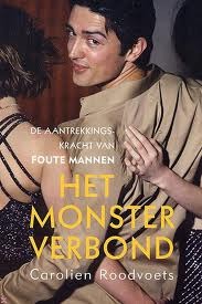 Het monsterverbond: de aantrekkingskracht van foute mannen (Paperback)