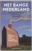 Het bange Nederland: pleidooi voor een open samenleving