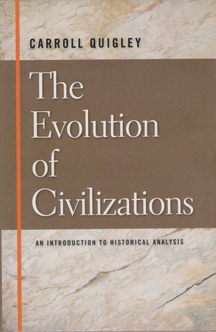 The Evolution of Civilizations (Hardcover)