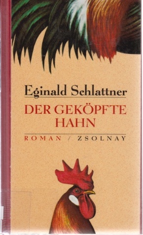 Der geköpfte Hahn (Paperback)